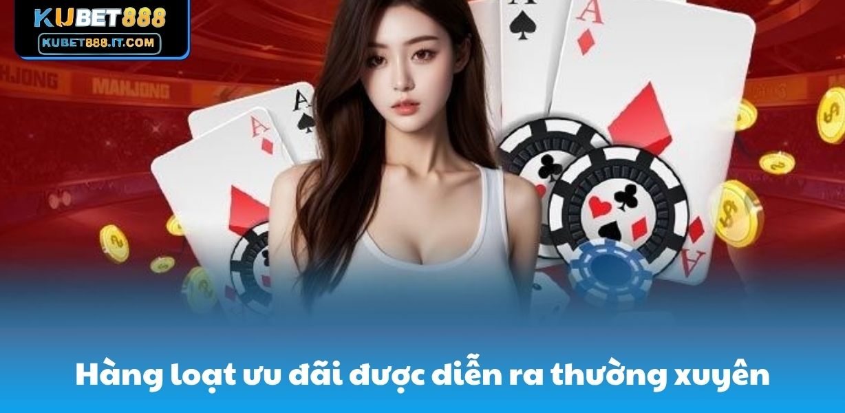 Hàng loạt chương trình ưu đãi được diễn ra thường xuyên